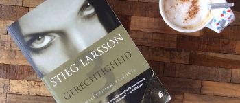 Gerechtigheid Stieg Larsson Recensie by Book Barista